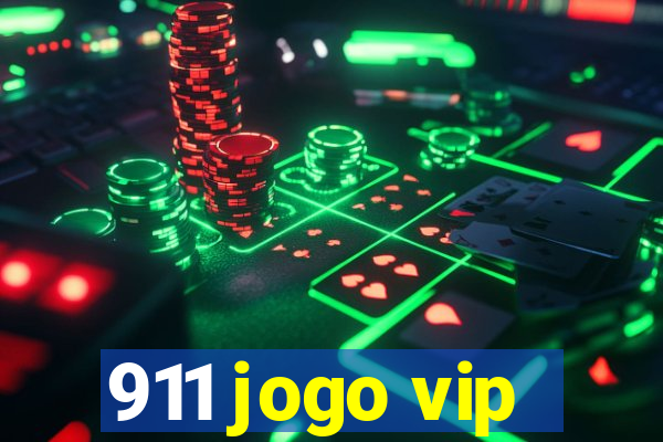 911 jogo vip